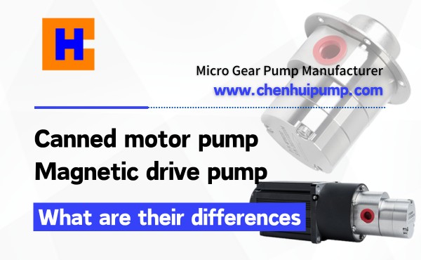 Canned motor pump and Magnetic drive pump